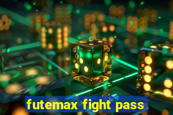 futemax fight pass